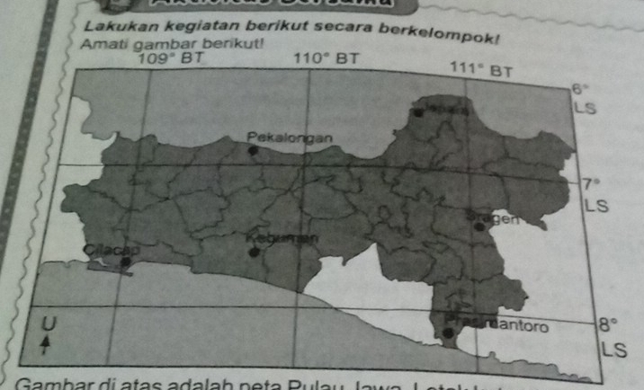 Lakukan kegiatan berikut secara berkelompok!
ambar b