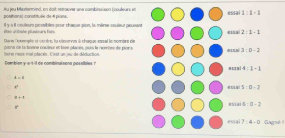 Résolu :Au jeu Mastermind, on doit retrouver une combinaison (couleurs ...