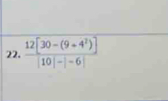 frac 12[30-(9/ 4^2)]10beginvmatrix -endvmatrix -6endvmatrix 