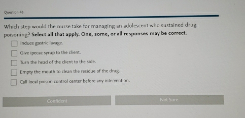 Solved: Which step would the nurse take for managing an adolescent who ...