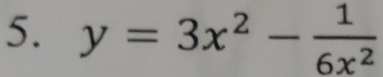 y=3x^2- 1/6x^2 