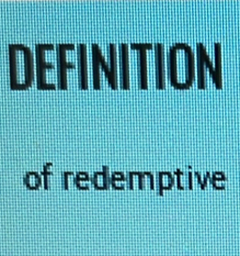 DEFINITION 
of redemptive