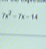 7x^2-7x=14