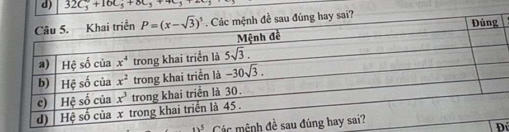 32C_5^((circ)+16C_5)+8C_5+4C_5
1)5 Các mệnh
Đí