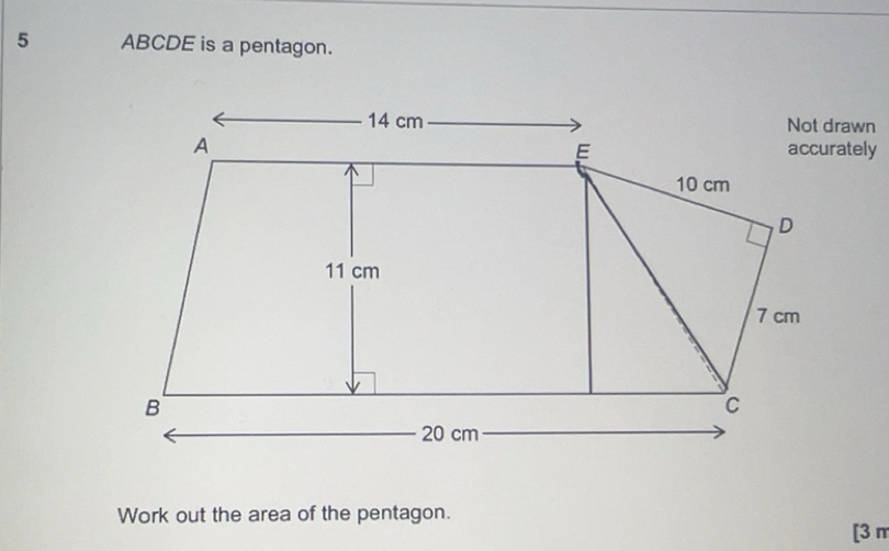 Solved: 5 ABCDE is a pentagon. Work out the area of the pentagon. [3 π ...
