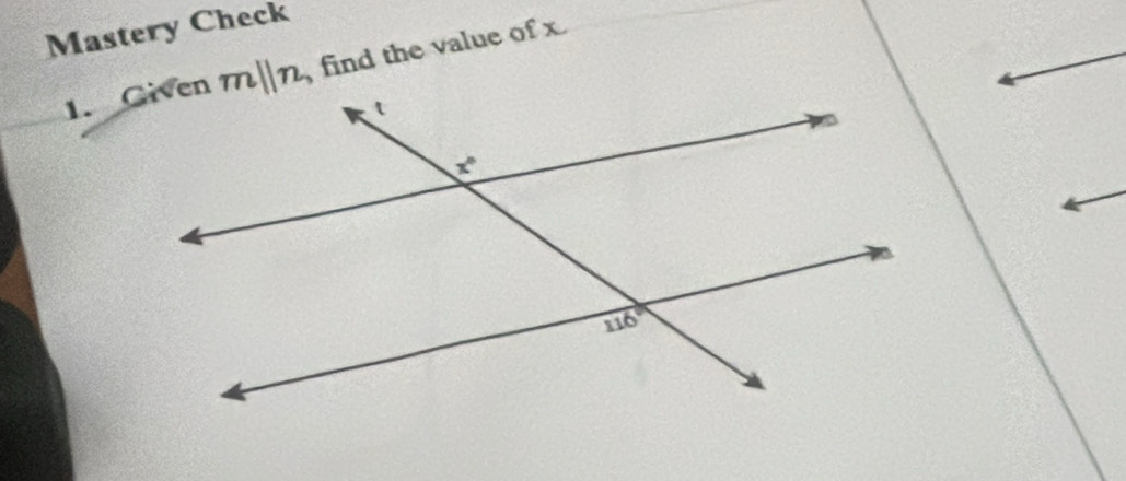 Mastery Check
find the value of x.