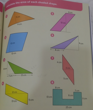 Colculate the area of each shaded shape.

8