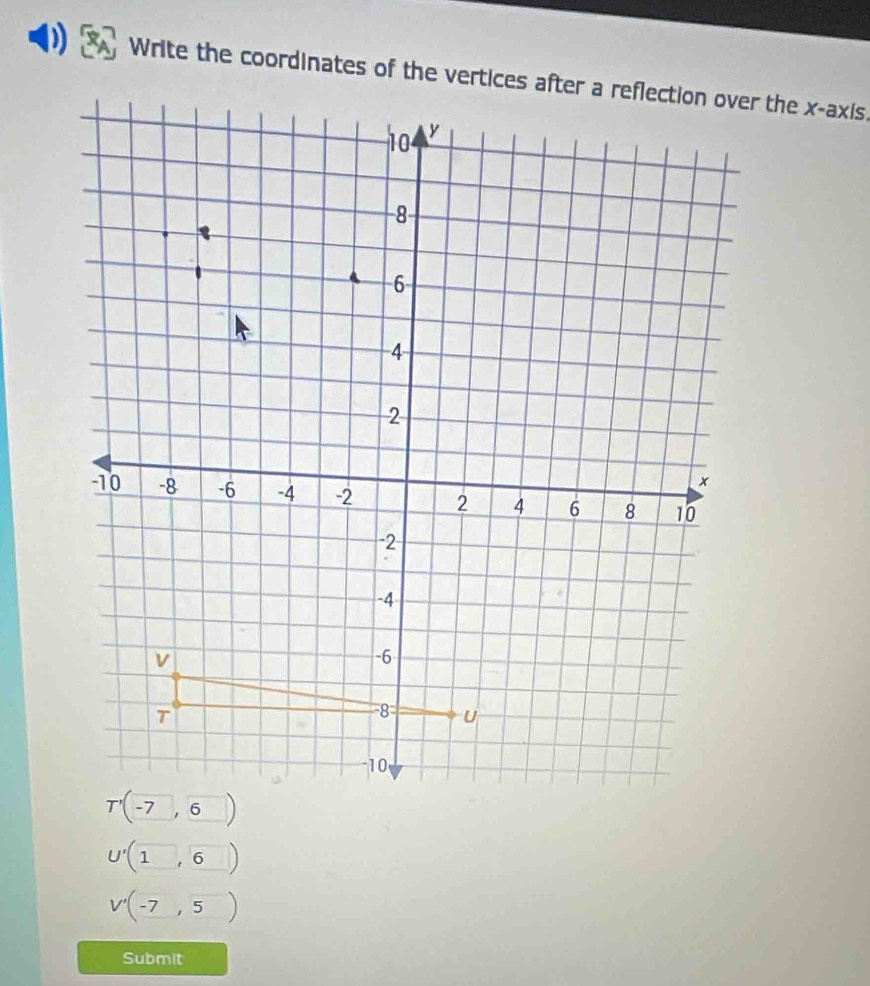 U'(1,6)
V'(-7,5)
Submit