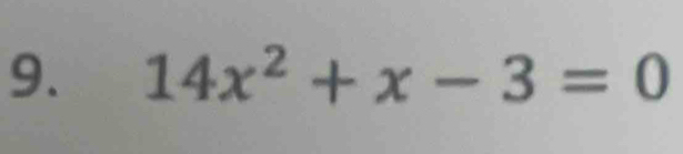 14x^2+x-3=0