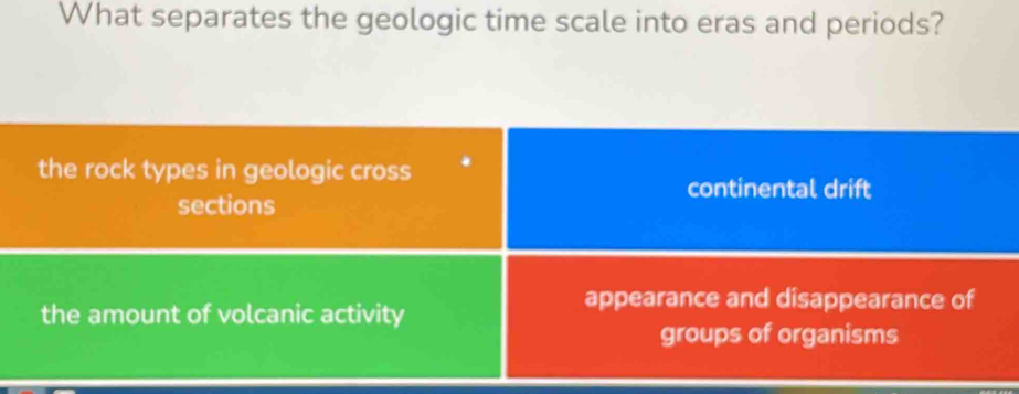 What separates the geologic time scale into eras and periods?