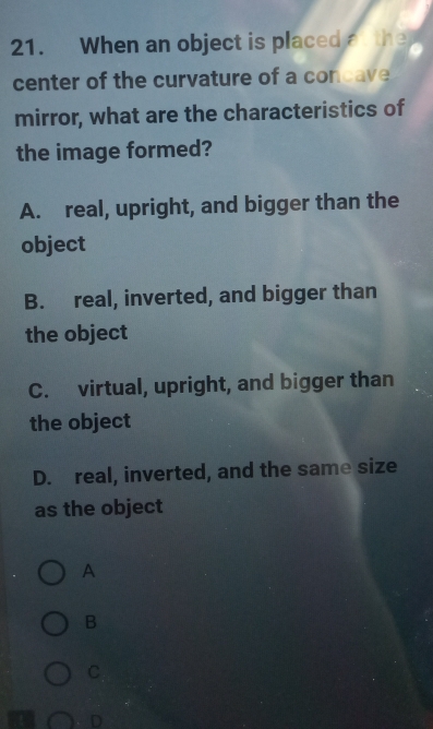 Solved: When an object is placed a the center of the curvature of a ...