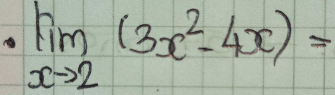 limlimits _xto 2(3x^2-4x)=