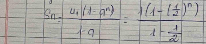 S_n=frac a_1(1-a^n)1-a=frac 1(1-( 1/2 )^n)1- 1/2 