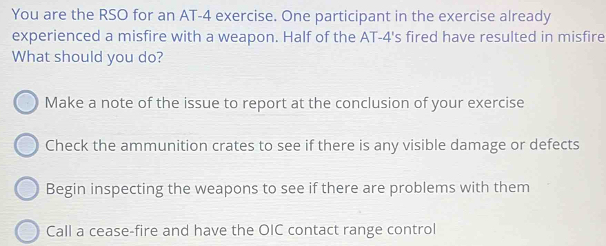 Solved: You are the RSO for an AT- 4 exercise. One participant in the ...