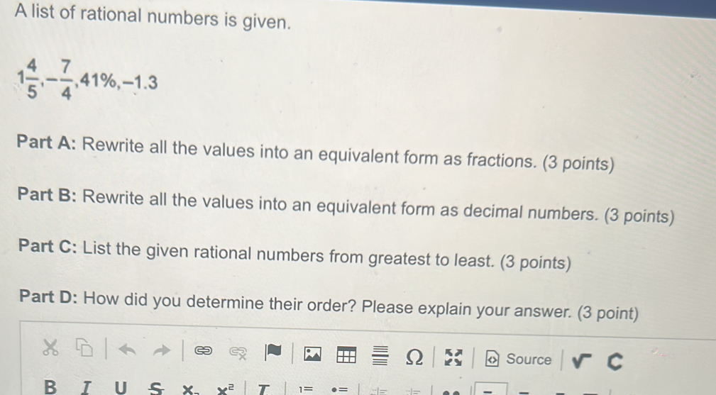 A list of rational numbers is given. 1 4/5 , - 7/4 , 41% , -1.3 Part A ...