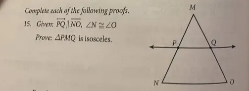 Solved: Complete each of the following proofs. 15. Given ...