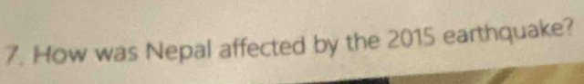 How was Nepal affected by the 2015 earthquake?