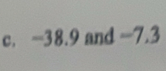 =38.9 and =7.3