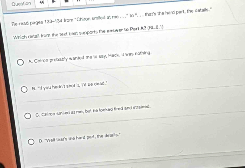 Solved: Question “ Re-read pages 133-134 from “Chiron smiled at me ...