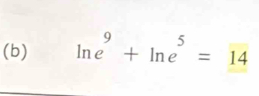 ln e^9+ln e^5=14