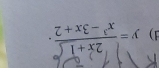 y= (2x+15)/x^3-3x+2 .