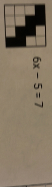 6x-5=7