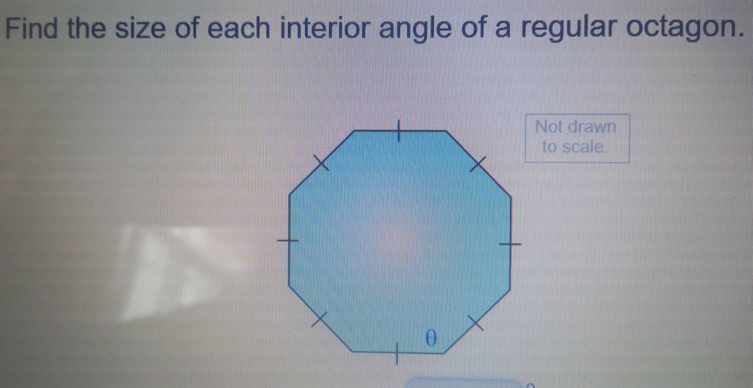 Resuelto:Find the size of each interior angle of a regular octagon. Not ...