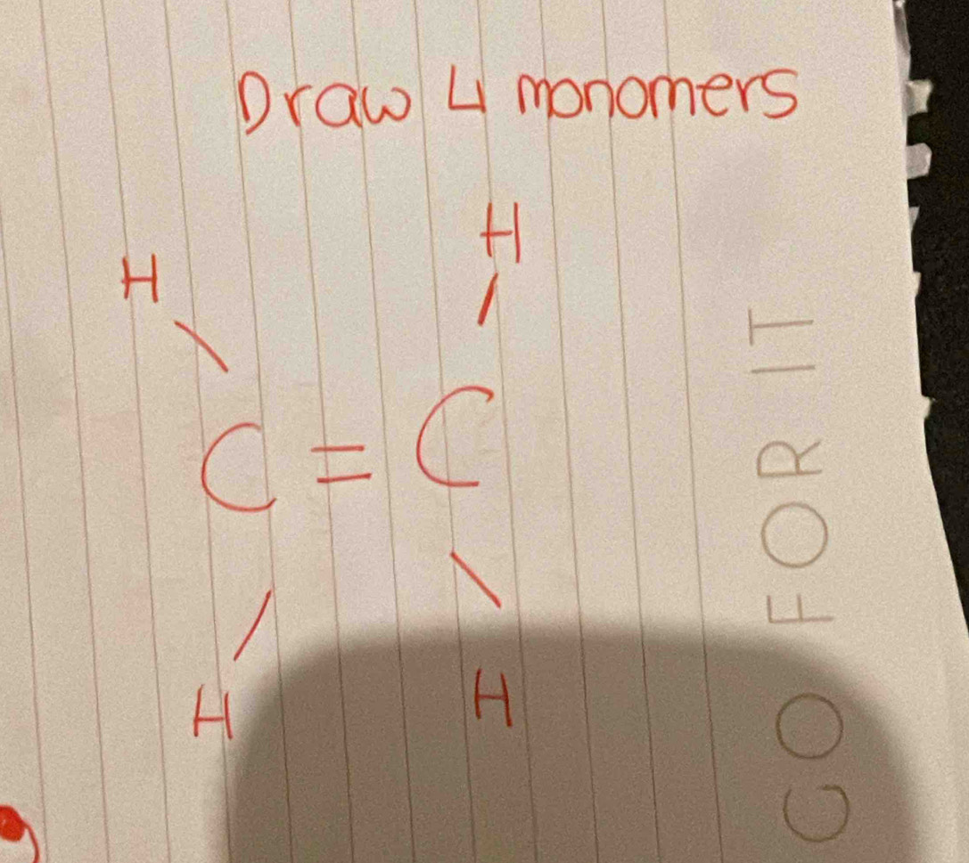 Draw 4 monomers