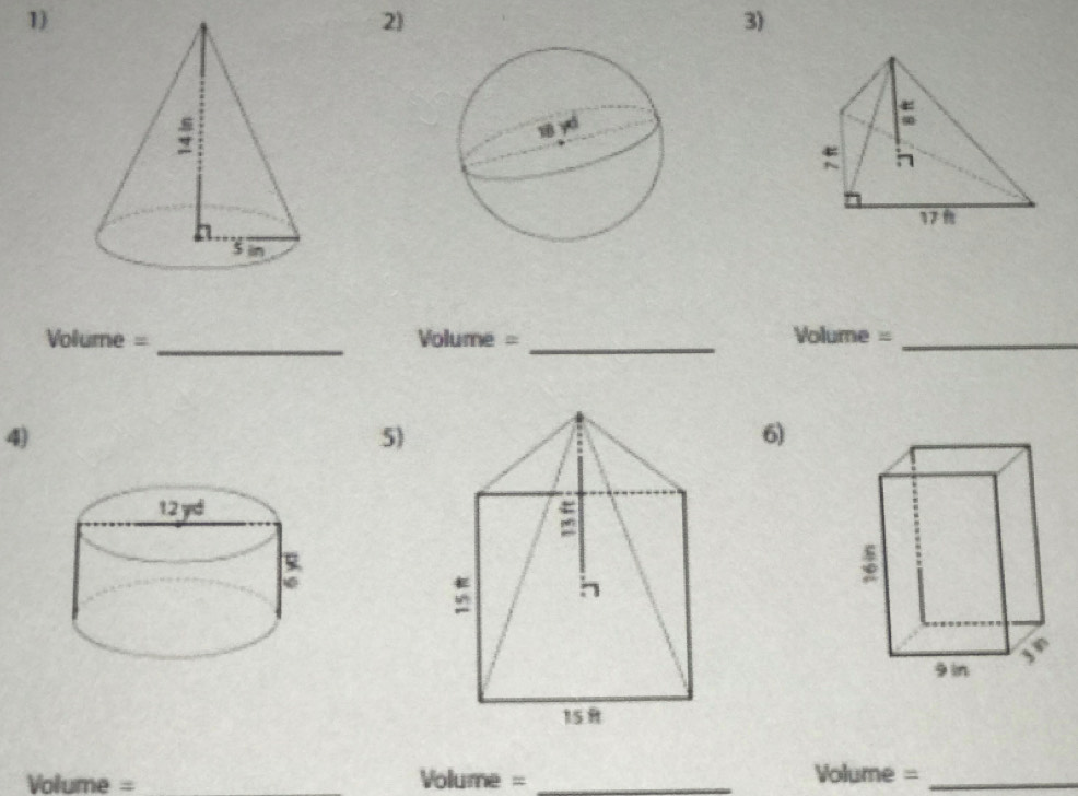 Volume = _ Volume = _ Volume = _ 
4) 
5) 
6)
Volume = Volume =_ 
Volume =_