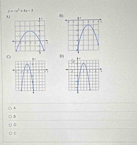 y=-x^2+4x-5
A)
B
C
D

A
B
D
C