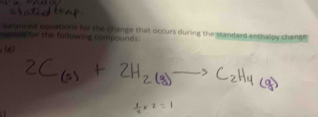 balarced equations for the change that occurs during the standard enthalpy change 
mapon for the following compounds: 
(8)