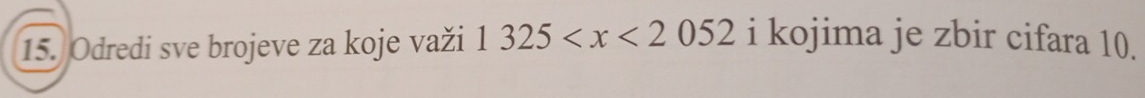 Odredi sve brojeve za koje važi 1325 i kojima je zbir cifara 10.