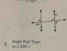 ^+138°
3. Angle Pair Type:
m∠ ABC=