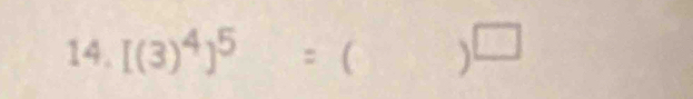 [(3)^4]^5= ( 
□