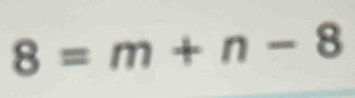 8=m+n-8