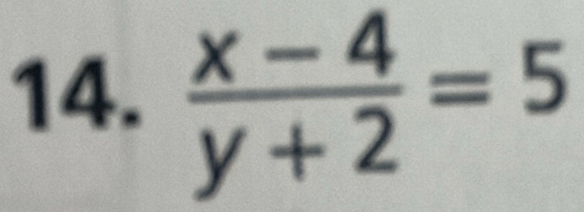  (x-4)/y+2 =5