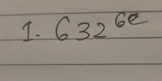 63 6e sqrt(1,160)^circ )