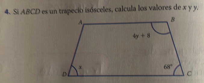 Si ABCD es un trapecio isósceles, calcula los valores de x y y.