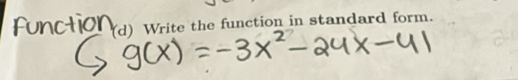 Write the function in standard form.