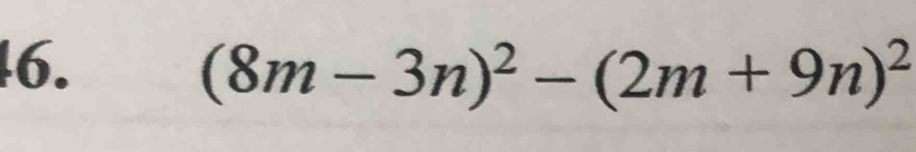 (8m-3n)^2-(2m+9n)^2