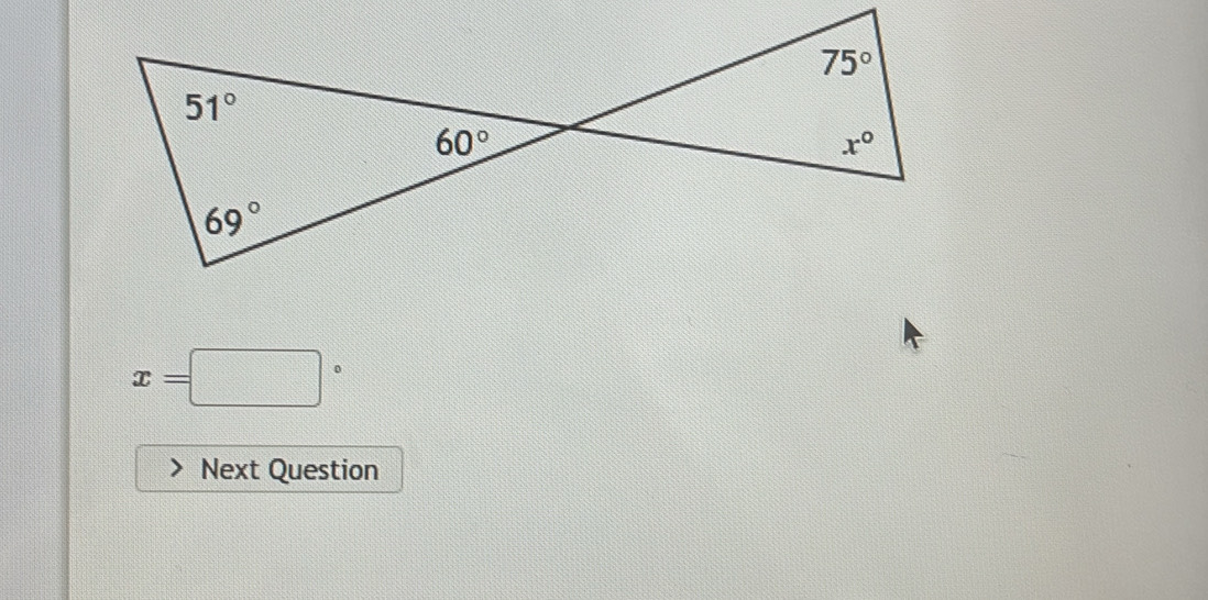 x=□°
Next Question