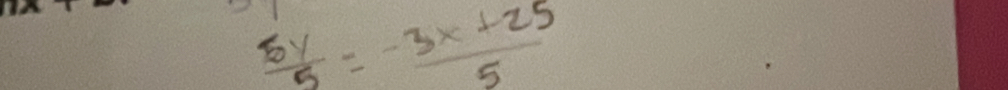  6y/5 = (-3x+25)/5 