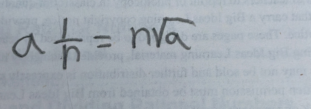 a 1/n =nsqrt(a)