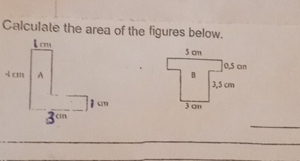 Calculate the area of the figures below. 

_