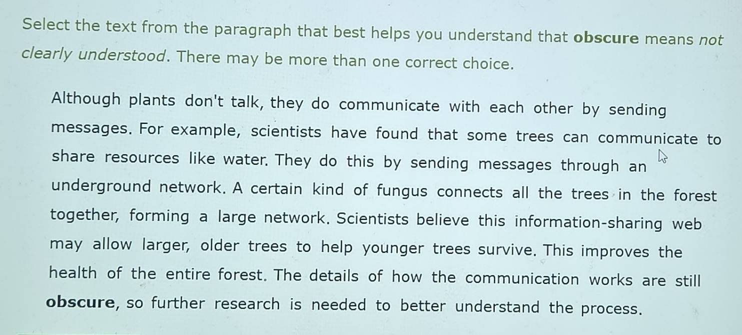 Solved: Select the text from the paragraph that best helps you ...