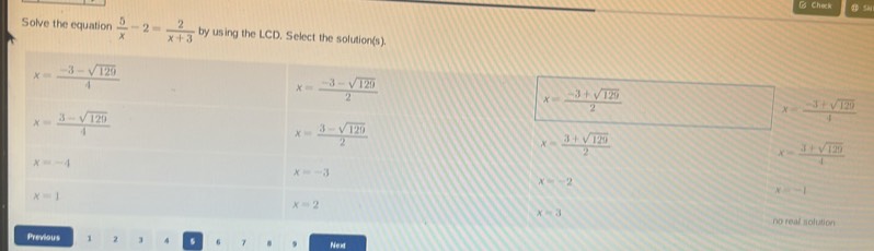 Solved: Check ① Sh Solve the equation 5/x -2= 2/x+3 by using the LCD ...
