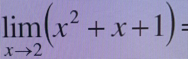 limlimits _xto 2(x^2+x+1)=