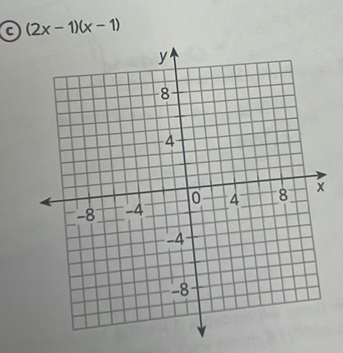 a (2x-1)(x-1)