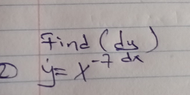 y=x^(-frac 1)2( dy/dx )