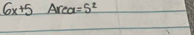 6x+5 Area =S^2